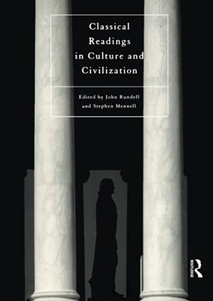 Classical Readings on Culture and Civilization