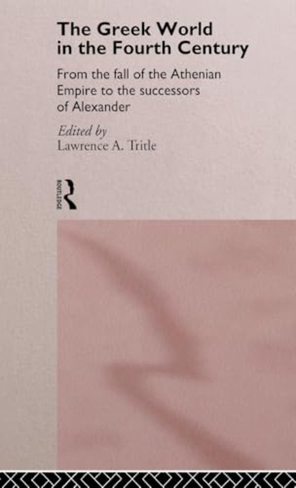 Greek World in the Fourth Century