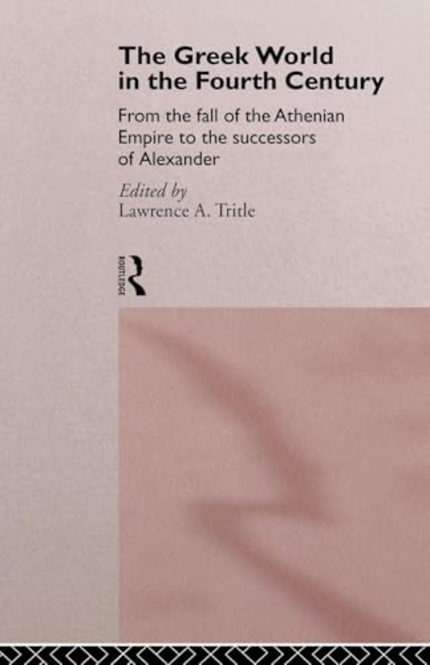 Greek World in the Fourth Century