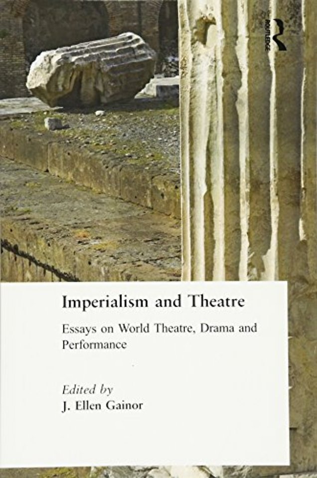 Imperialism and Theatre