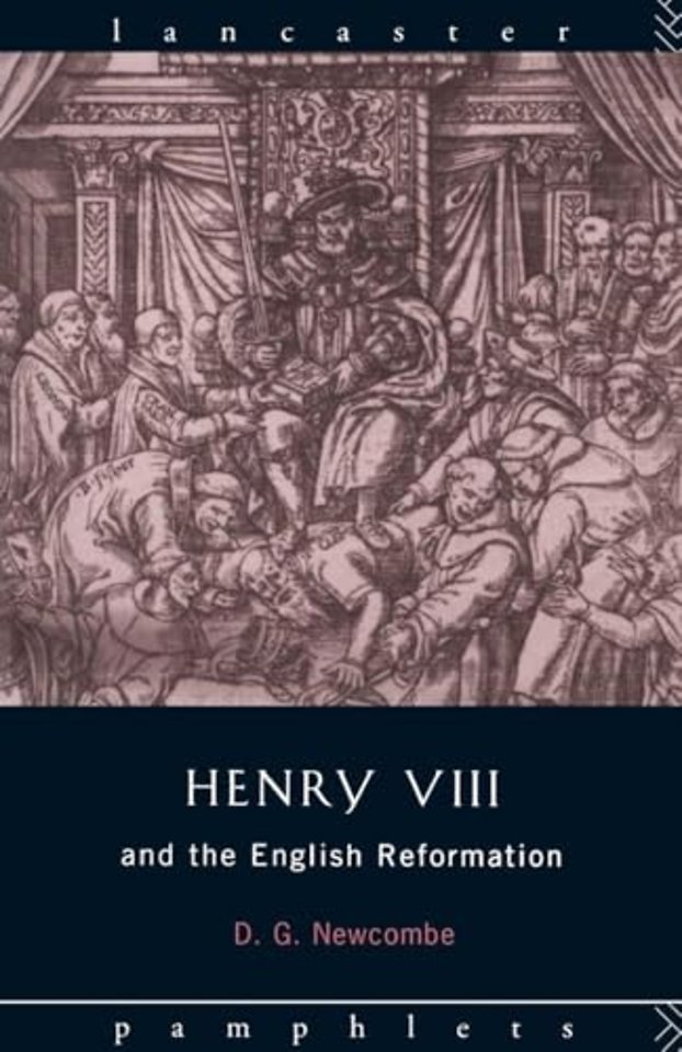 Henry VIII and the English Reformation
