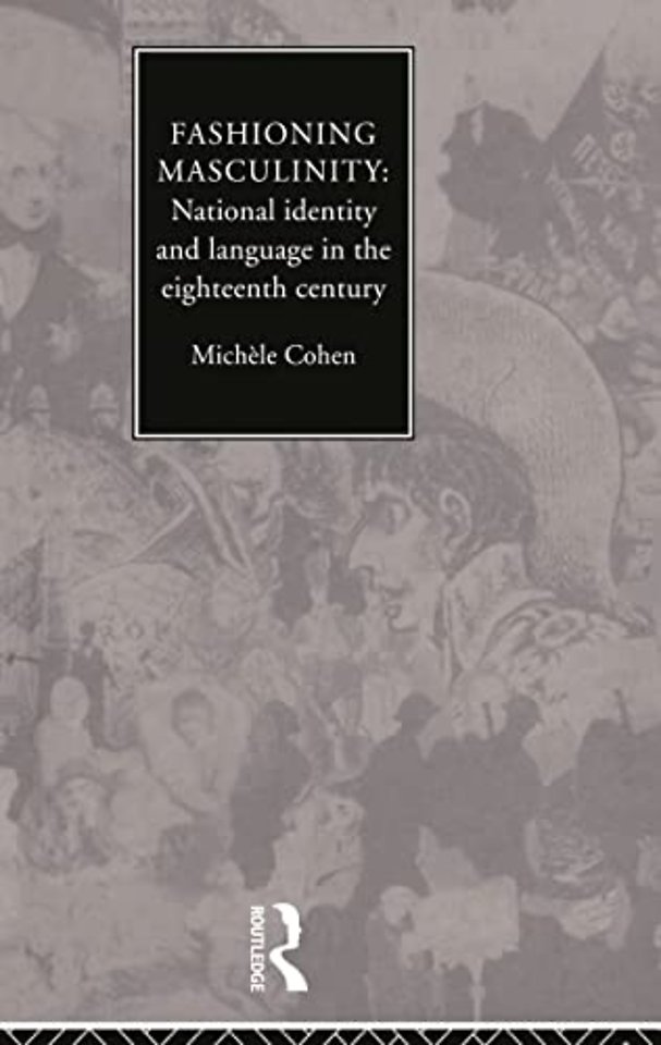 Fashioning Masculinity