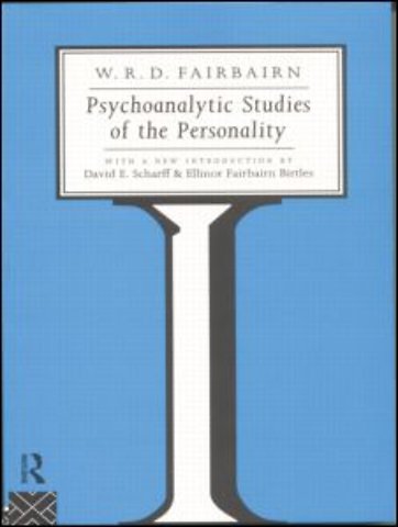Psychoanalytic Studies of the Personality