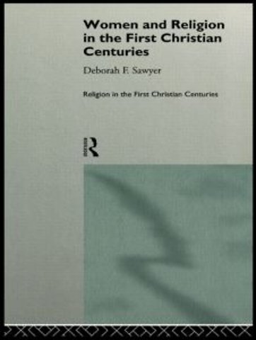 Women and Religion in the First Christian Centuries