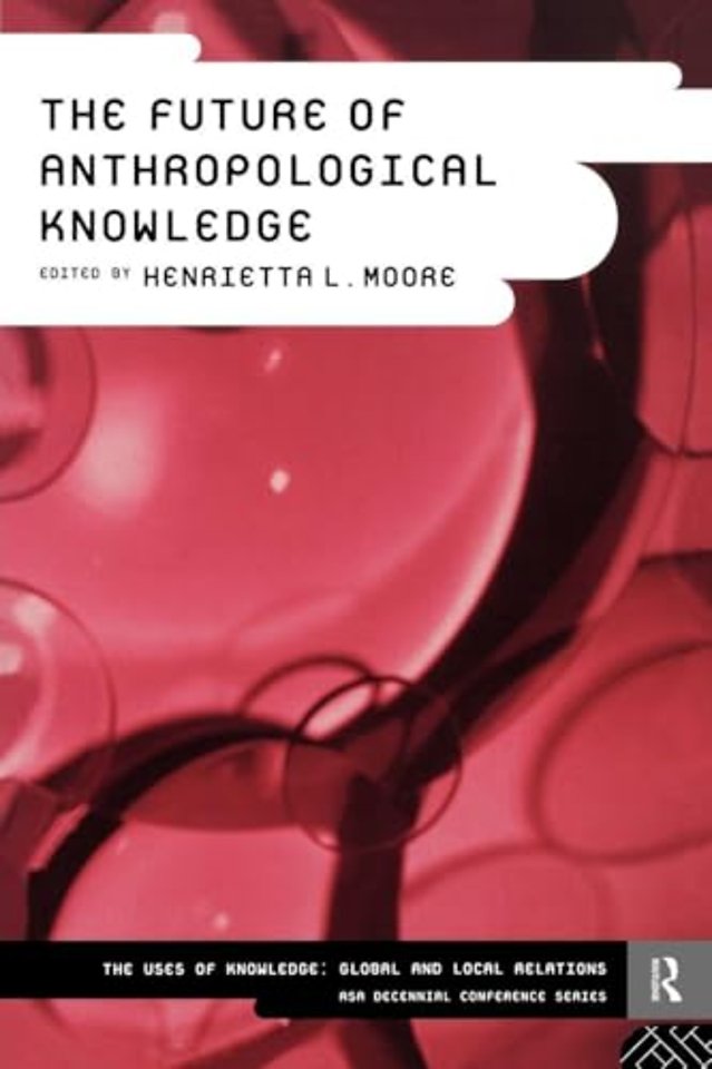 Future of Anthropological Knowledge