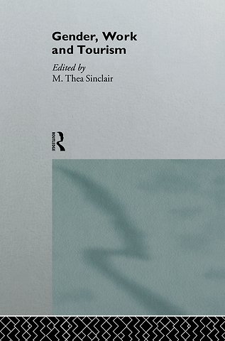 Gender, Work and Tourism