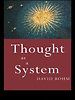 Thought as a System Thought as a System