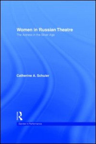 Women in Russian Theatre