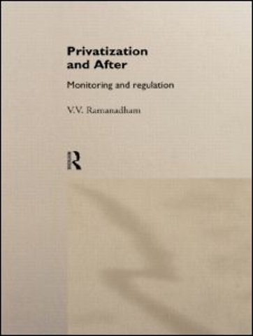 Privatization and After