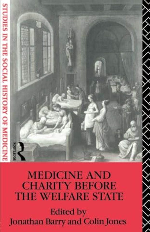 Medicine and Charity Before the Welfare State