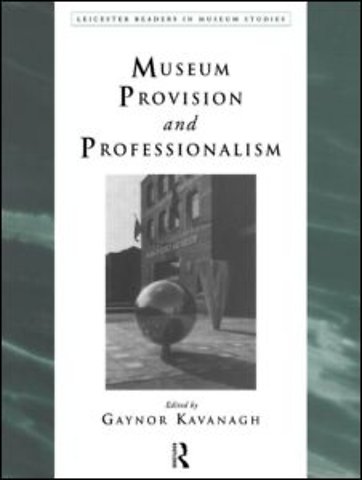 Museum Provision and Professionalism