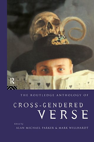 Routledge Anthology of Cross-Gendered Verse