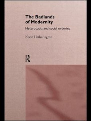 Badlands of Modernity