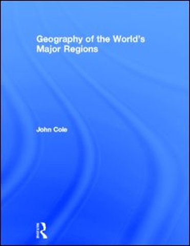 Geography of the World's Major Regions
