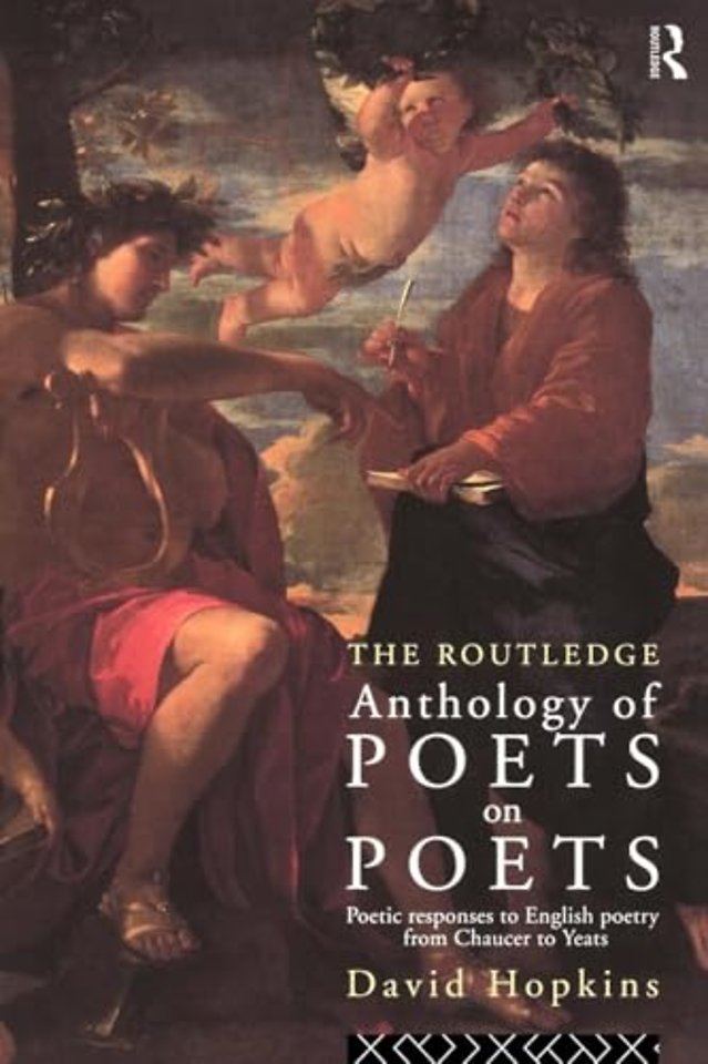 Routledge Anthology of Poets on Poets