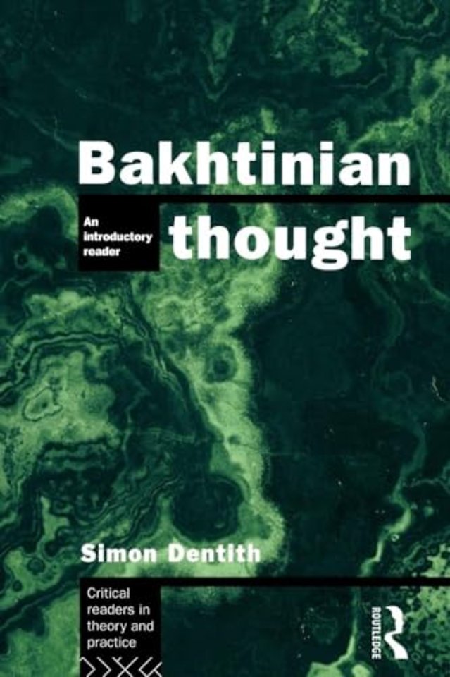 Bakhtinian Thought