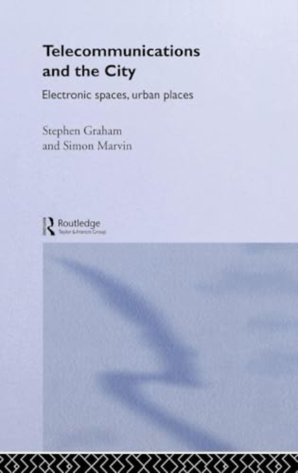 Telecommunications and the City
