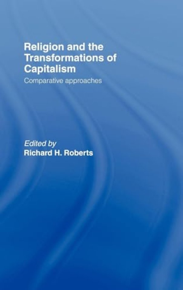 Religion and The Transformation of Capitalism