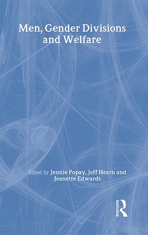 Men, Gender Divisions and Welfare