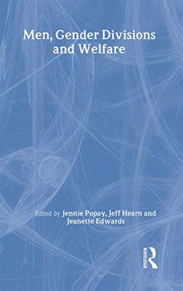 Men, Gender Divisions and Welfare