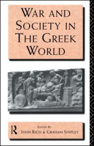 War and Society in the Greek World