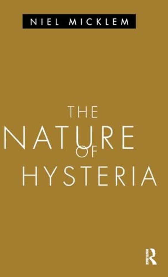 Nature of Hysteria