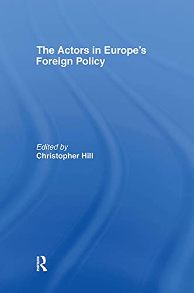 Actors in Europe's Foreign Policy