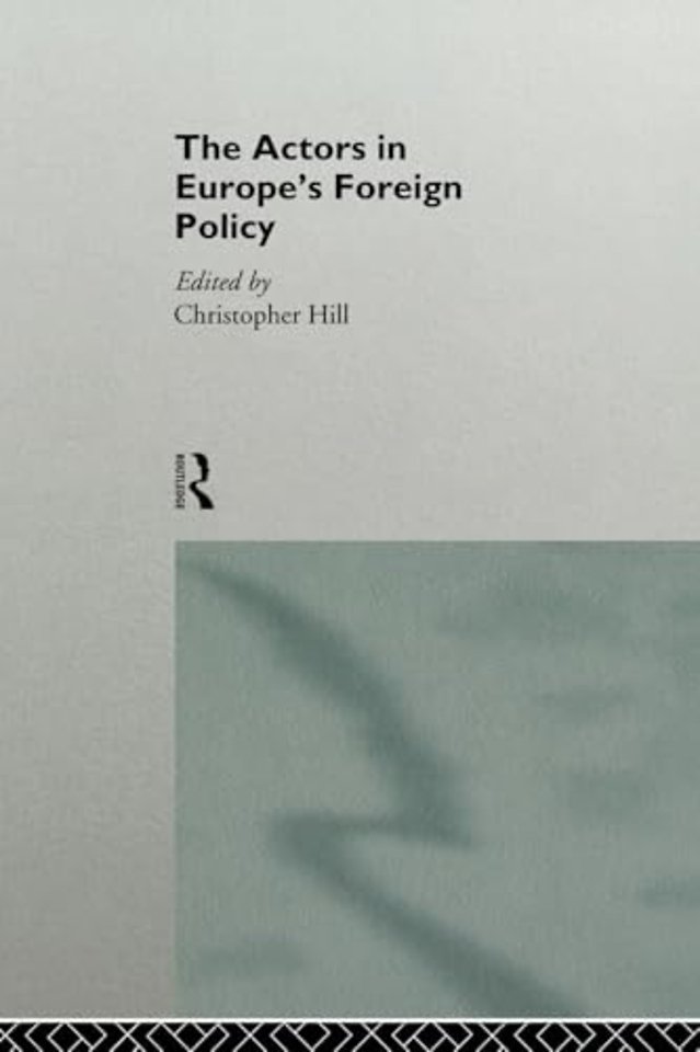 Actors in Europe's Foreign Policy