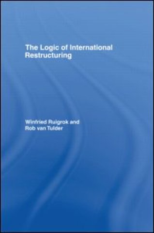 Logic of International Restructuring