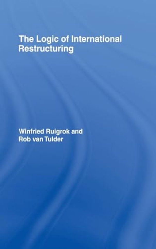 Logic of International Restructuring