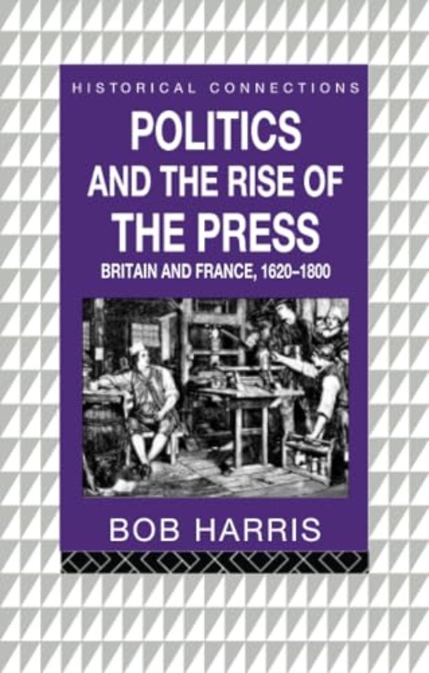 Politics and the Rise of the Press