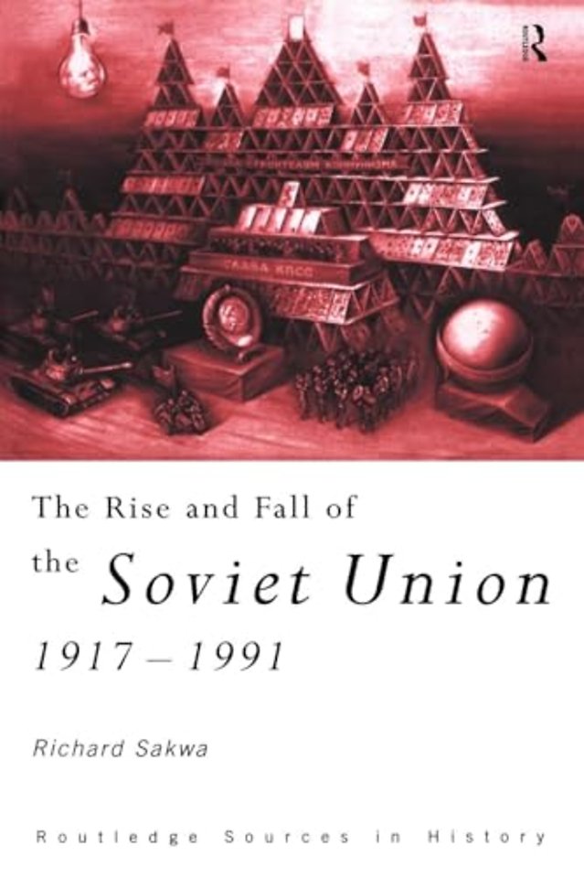 Rise and Fall of the Soviet Union