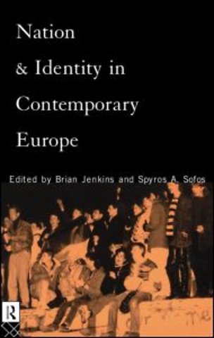 Nation and Identity in Contemporary Europe