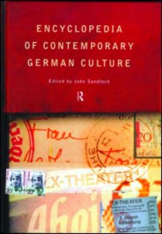 Encyclopedia of Contemporary German Culture