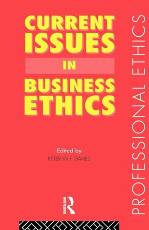 Current Issues in Business Ethics