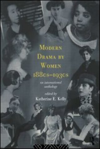 Modern Drama by Women 1880s-1930s