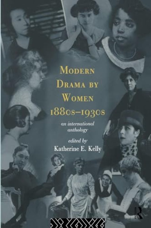 Modern Drama by Women 1880s-1930s