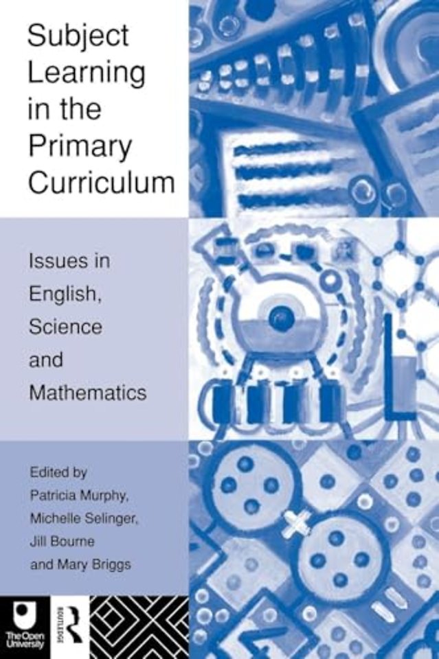 Subject Learning in the Primary Curriculum
