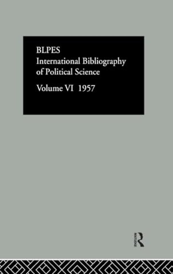 Intl Biblio Pol Sc 1957 Vol  6