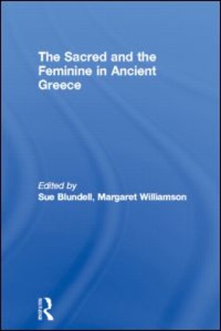 Sacred and the Feminine in Ancient Greece