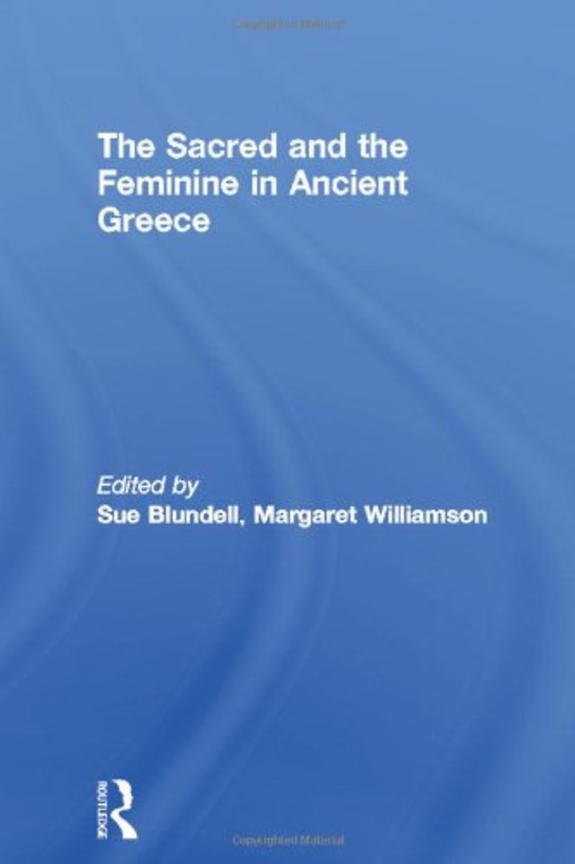 Sacred and the Feminine in Ancient Greece