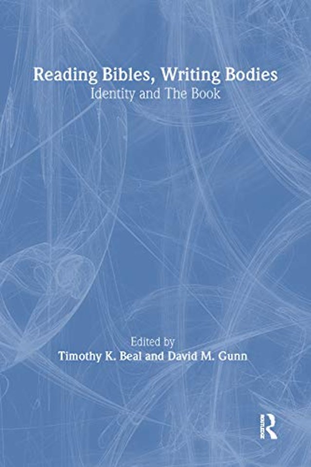 Reading Bibles, Writing Bodies