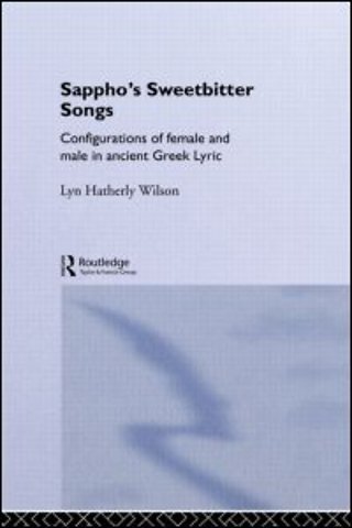Sappho's Sweetbitter Songs