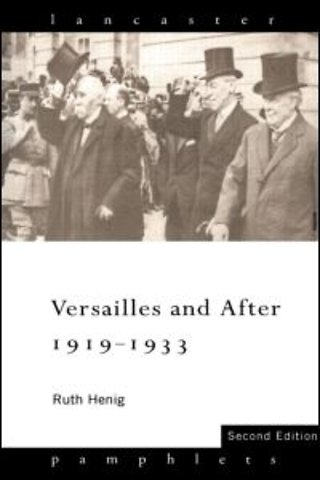 Versailles and After, 1919-1933