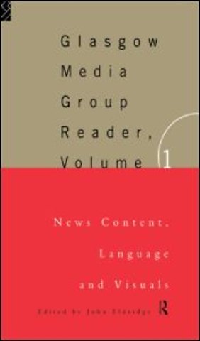 Glasgow Media Group Reader, Vol. I