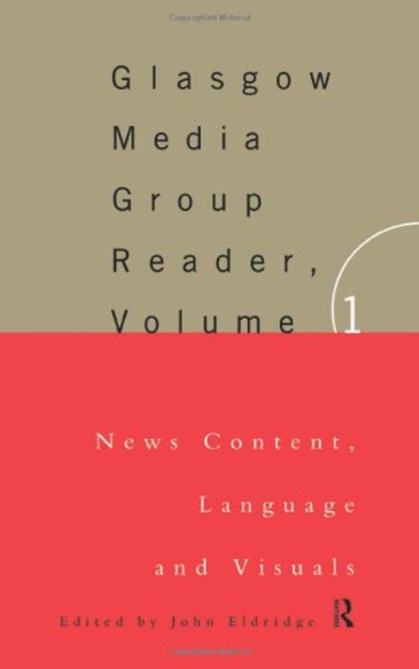 Glasgow Media Group Reader, Vol. I