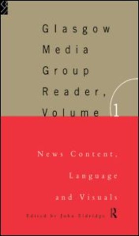 Glasgow Media Group Reader, Vol. I