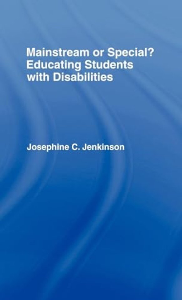 Mainstream or Special?