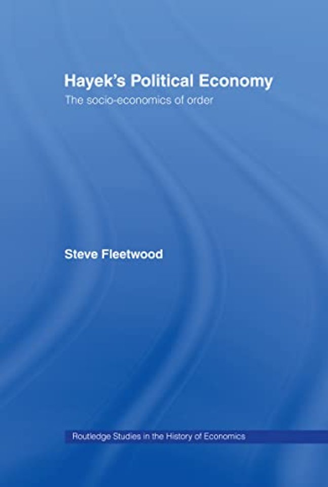 Hayek's Political Economy