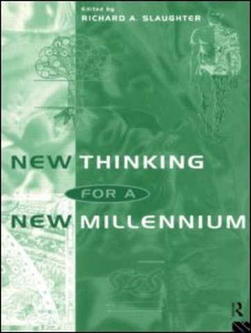 New Thinking for a New Millennium